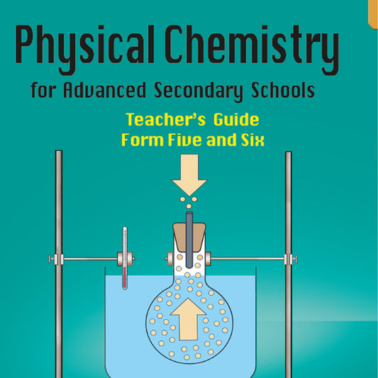 Physical Chemistry-Form 5&6